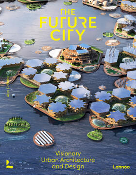 Griffiths |  The Future City | Buch |  Sack Fachmedien