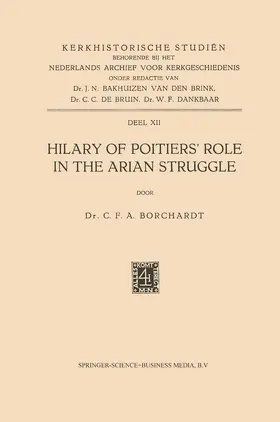 Borchardt |  Hilary of Poitiers' Role in the Arian Struggle | Buch |  Sack Fachmedien