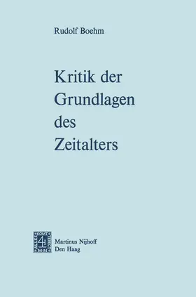 Boehm |  Kritik der Grundlagen des Zeitalters | Buch |  Sack Fachmedien