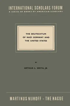 Smith |  The Deutschtum of Nazi Germany and the United States | Buch |  Sack Fachmedien