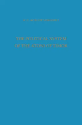 Schulte Nordholt / Yperen |  The Political System of the Atoni of Timor | Buch |  Sack Fachmedien