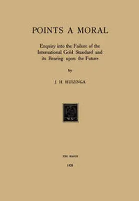 Huizinga | Gold Points a Moral | E-Book | www.sack.de