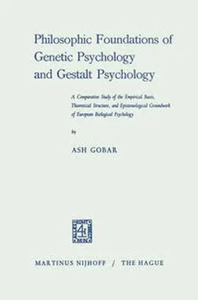 Gobar / Mays |  Philosophic Foundations of Genetic Psychology and Gestalt Psychology | eBook | Sack Fachmedien