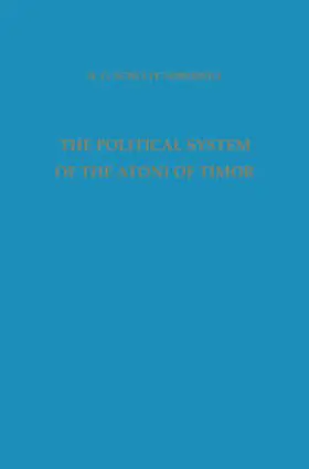 Schulte Nordholt / Yperen |  The Political System of the Atoni of Timor | eBook | Sack Fachmedien