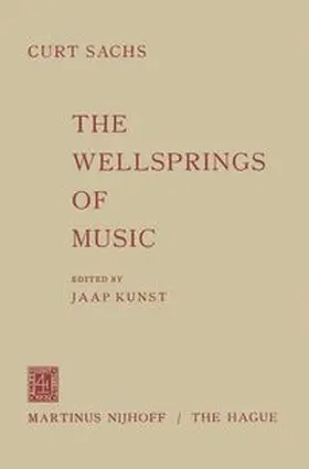 Sachs / Kunst | The Wellsprings of Music | E-Book | www.sack.de