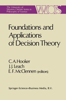 Hooker / McClennen / Leach |  Foundations and Applications of Decision Theory | Buch |  Sack Fachmedien