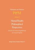Spicker / Engelhardt Jr. |  Mental Health: Philosophical Perspectives | Buch |  Sack Fachmedien