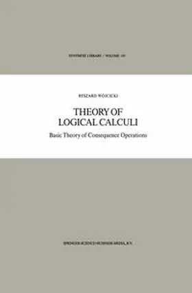 Wójcicki | Theory of Logical Calculi | E-Book | www.sack.de