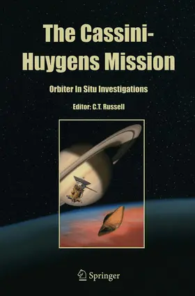 Russell |  The Cassini-Huygens Mission | Buch |  Sack Fachmedien