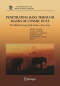 Block / Puerari / Freeman |  Penetrating Bars through Masks of Cosmic Dust | Buch |  Sack Fachmedien