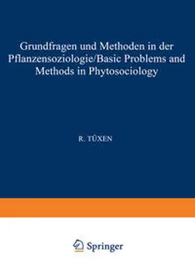 Tüxen | Grundfragen und Methoden in der Pflanzensoziologie (Basic Problems and Methods in Phytosociology) | E-Book | www.sack.de