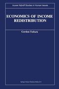 Tullock |  Economics of Income Redistribution | Buch |  Sack Fachmedien