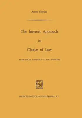 Shapira |  The Interest Approach to Choice of Law | eBook | Sack Fachmedien