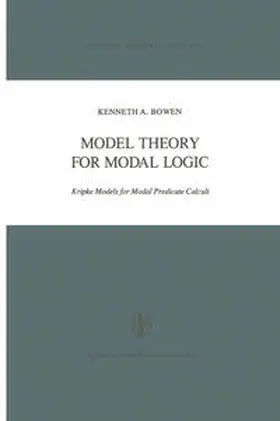 Bowen |  Model Theory for Modal Logic | eBook | Sack Fachmedien