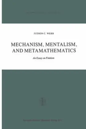 Webb | Mechanism, Mentalism and Metamathematics | E-Book | www.sack.de