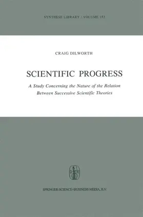 Dilworth |  Scientific Progress | Buch |  Sack Fachmedien