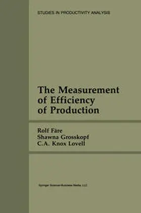 Färe / Grosskopf / Knox Lovell | The Measurement of Efficiency of Production | E-Book | sack.de