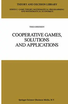 Driessen | Cooperative Games, Solutions and Applications | E-Book | sack.de