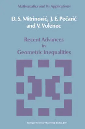 Mitrinovic / Pecaric / Volenec |  Recent Advances in Geometric Inequalities | eBook | Sack Fachmedien
