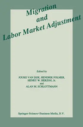 van Dijk / Folmer / Herzog Jr. | Migration and Labor Market Adjustment | E-Book | www.sack.de