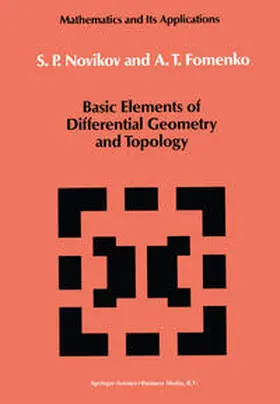 Novikov / Fomenko | Basic Elements of Differential Geometry and Topology | E-Book | sack.de