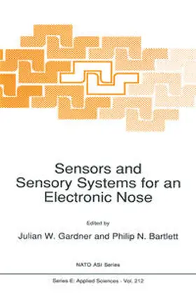 Gardner / Bartlett | Sensors and Sensory Systems for an Electronic Nose | E-Book | sack.de