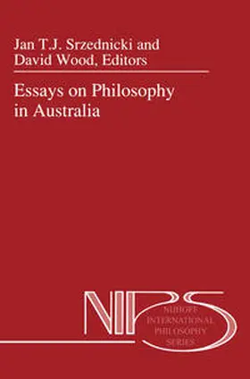 Srzednicki / Wood |  Essays on Philosophy in Australia | eBook | Sack Fachmedien