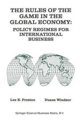 Preston / Windsor | The Rules of the Game in the Global Economy | E-Book | sack.de