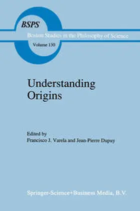 Varela / Dupuy |  Understanding Origins | eBook | Sack Fachmedien