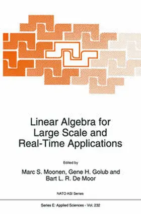 Moonen / Golub / de Moor |  Linear Algebra for Large Scale and Real-Time Applications | eBook | Sack Fachmedien