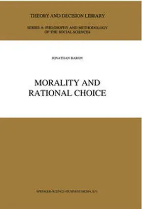 Baron |  Morality and Rational Choice | eBook | Sack Fachmedien