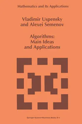 Uspensky / Semenov | Algorithms: Main Ideas and Applications | E-Book | sack.de
