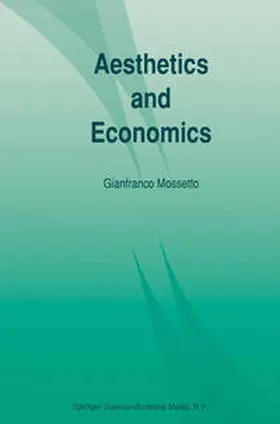 Mossetto | Aesthetics and Economics | E-Book | www.sack.de