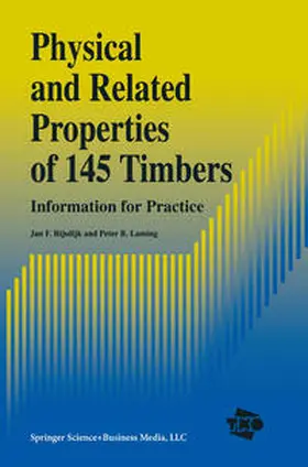 Rijsdijk / Laming | Physical and Related Properties of 145 Timbers | E-Book | www.sack.de
