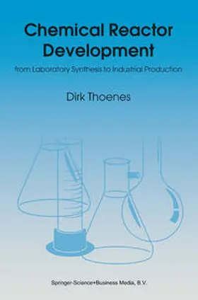 Thoenes | Chemical Reactor Development | E-Book | www.sack.de