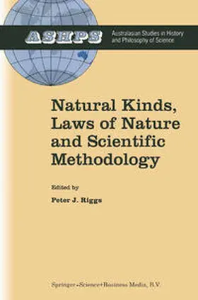 Riggs | Natural Kinds, Laws of Nature and Scientific Methodology | E-Book | sack.de
