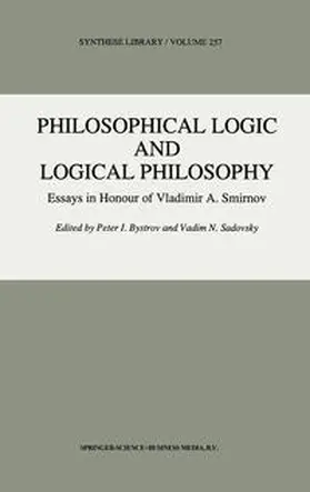 Bystrov / Sadovsky |  Philosophical Logic and Logical Philosophy | eBook | Sack Fachmedien