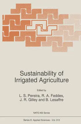Pereira / Feddes / Gilley | Sustainability of Irrigated Agriculture | E-Book | www.sack.de