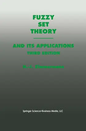 Zimmermann | Fuzzy Set Theory—and Its Applications | E-Book | sack.de