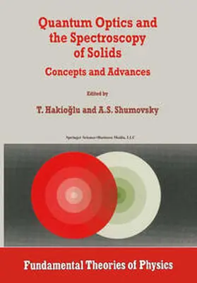 Hakiogammalu / Shumovsky | Quantum Optics and the Spectroscopy of Solids | E-Book | www.sack.de