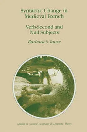 Vance |  Syntactic Change in Medieval French | eBook | Sack Fachmedien