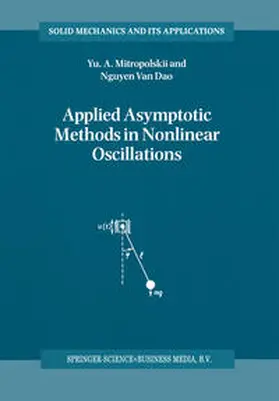 Mitropolsky |  Applied Asymptotic Methods in Nonlinear Oscillations | eBook | Sack Fachmedien