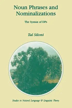 Siloni |  Noun Phrases and Nominalizations | eBook | Sack Fachmedien