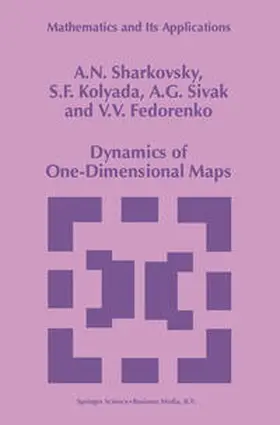 Sharkovsky / Kolyada / Sivak | Dynamics of One-Dimensional Maps | E-Book | sack.de