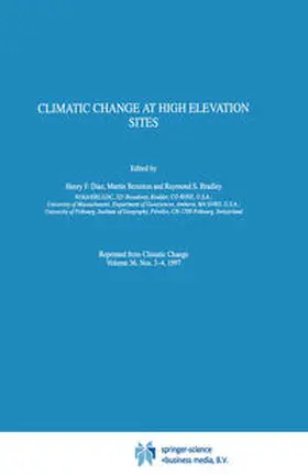 Diaz / Beniston / Bradley | Climatic Change at High Elevation Sites | E-Book | www.sack.de