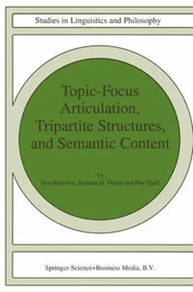 Hajicová / Partee / Sgall | Topic-Focus Articulation, Tripartite Structures, and Semantic Content | E-Book | sack.de