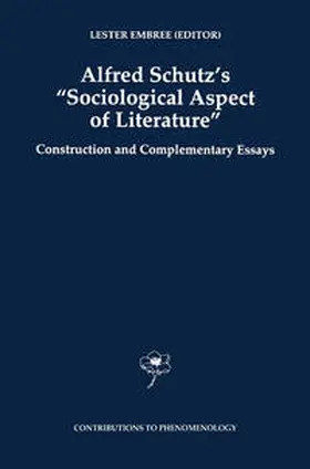 Embree |  Alfred Schutz's Sociological Aspect of Literature | eBook | Sack Fachmedien