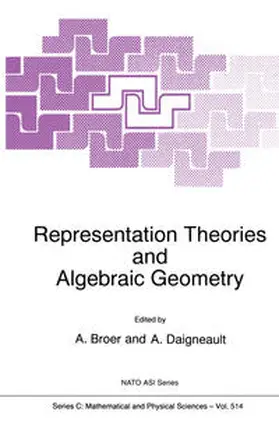 Broer | Representation Theories and Algebraic Geometry | E-Book | sack.de