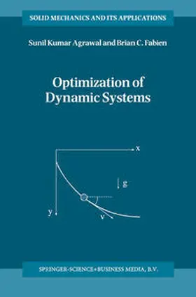 Agrawal / Fabien | Optimization of Dynamic Systems | E-Book | sack.de