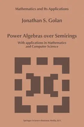 Golan |  Power Algebras over Semirings | eBook | Sack Fachmedien